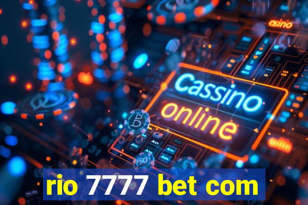 rio 7777 bet com